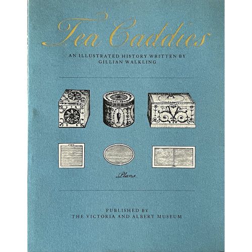 FIND A COPY OF TEA CADDIES-AN ILLUSTRATED HISTORY-BY GILLIAN WALKING FOR SALE