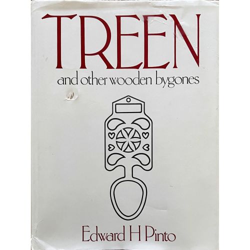 FIND A COPY OF TREEN AND OTHER WOODEN BYGONES-BY EDWARD H PINTO FOR SALE