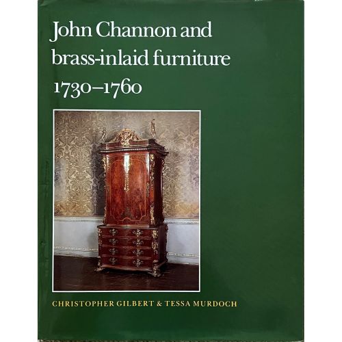 FIND A COPY OF JOHN CHANNON AND BRASS-INLAID FURNITURE-BY GILBERT & MURDOCH FOR SALE